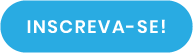 INSCREVA-SE!