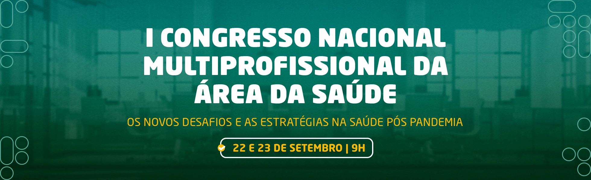 EBANNER_CONGRESSO_NACIONAL_SAUDE_UNIT_AL EBANNER_CONGRESSO_NACIONAL_SAUDE_UNIT_AL