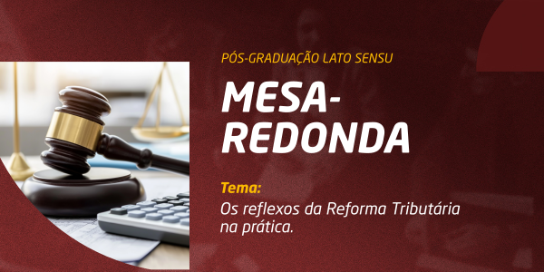 Os Reflexos da Reforma Tributária Na Prática